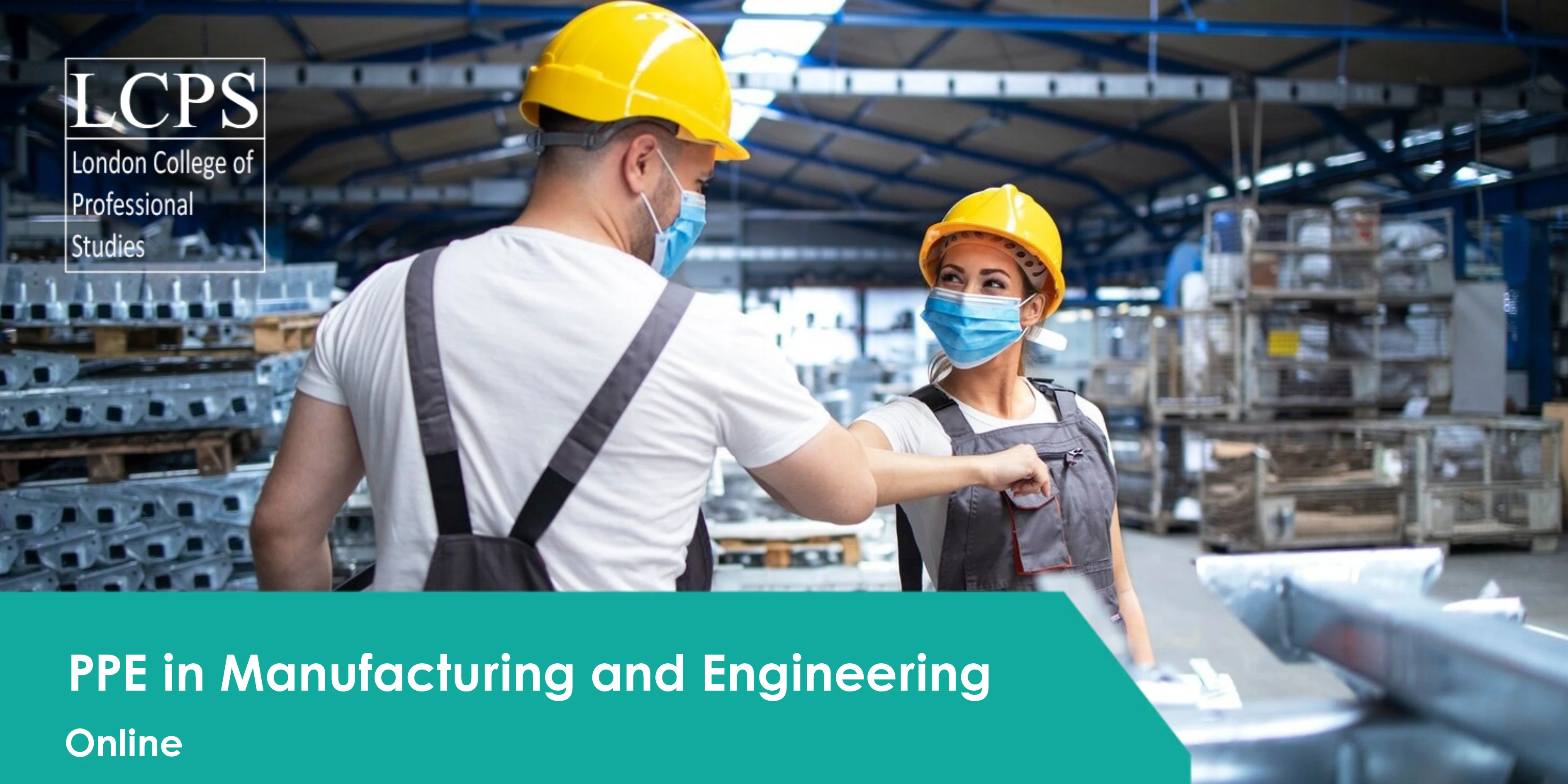 PPE in Manufacturing and Engineering